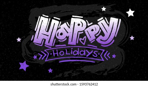Happy Holiday - handwritten vector lettering. Holiday lettering design perfect design for greeting card, notepad, diary, planning. EPS 10