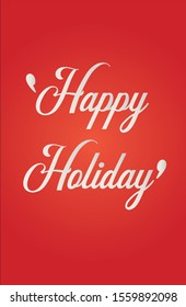 Happy Holiday with red background