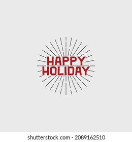 Happy Holiday text or logotype with custom font