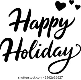 Happy Holiday text on white background