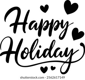 Happy Holiday text on white background