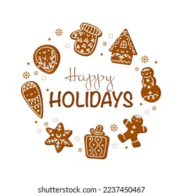 Happy Holiday text in round frame made of gingerbread cookies. Cartoon hand drawn vector isolated on white background.