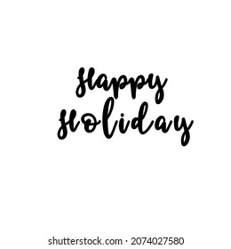 happy holiday text vector on white background