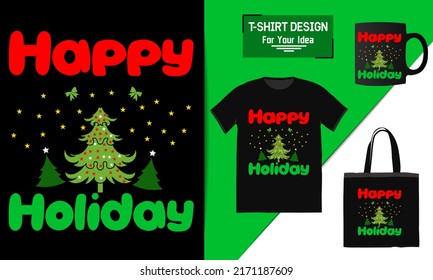 Happy holiday t-shirt design bag and mug mockup for merchandising This design is perfect for t-shirts