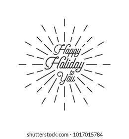 Happy holiday typography with burst element design icon