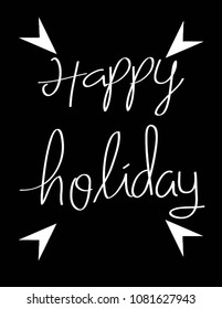 Happy holiday. vector brush and arrow illustration