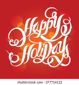 happy holiday vintage typography handwriting