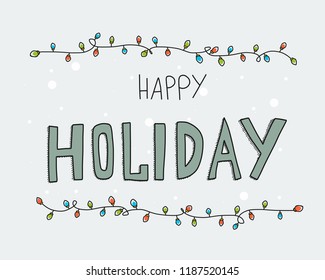 Happy Holiday Word And Colorful Party Light Doodle Style Vector Illustration 