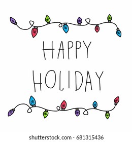 Happy Holiday Word And Colorful Party Light Doodle Style Vector Illustration