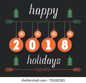 Happy Holidays 2018 vector hand drawn inscription for invitation and greeting card, prints and posters. Typographic Christmas calligraphic design with handwritten text