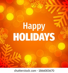 Happy Holidays Background with Bokeh Lights, party poster, greeting card, banner or invitation