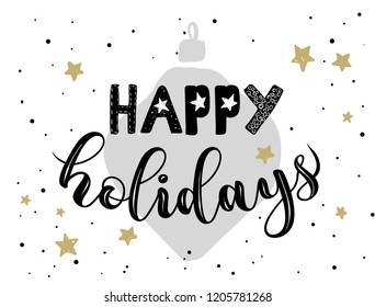 Happy holidays background with christmas text and shine stars. Vector banner with hand drawn letters, Black and gold. Vector illustration. Christmas and New Year.