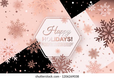 Happy Holidays background with falling rose nude snowflakes. Hexagon frame in center with place for text on trendy geometric backdrop. Winter template design for posters, flyers, brochures, vouchers