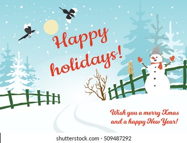 Happy holidays background, postcard, banner, plackard etc. Color vector illustration with winter rural landscape, snowman, spruces and flying magpies