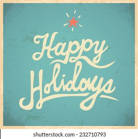 Happy holidays background. Vector