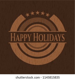 Happy Holidays badge with wooden background
