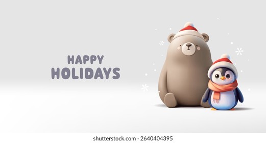 Happy holidays banner. 3D small characters of a bear, a penguin, Christmas hats, and a scarf. Design for Christmas celebration concepts, greetings, and invitations. Vector illustration.