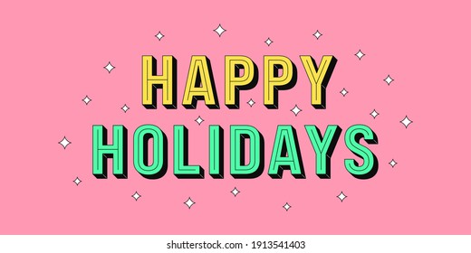 Happy Holidays Banner Greeting Text Happy Stock Vector (Royalty Free ...