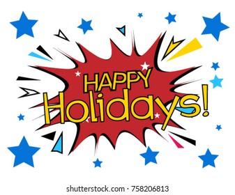 Happy Holidays, Beautiful greeting card poster with comic style text