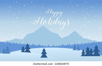 Happy Holidays with Blue Mountains Winter Snowy and Pines Forest Vector Illustration