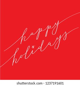 HAPPY HOLIDAYS brush calligraphy card with red background