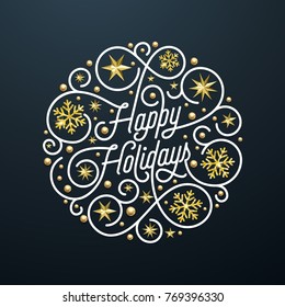 Happy Holidays calligraphy lettering and golden snowflake star pattern decoration on white background for Xmas greeting card design. Vector golden Christmas flourish sparkling New Year holiday text.