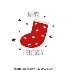 Happy holidays. Cartoon sock, hand drawing lettering, décor elements. holiday theme. Colorful vector illustration, flat style. design for greeting cards, print, poster