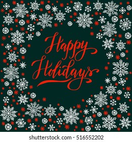 Happy Holidays, christmas background with snowflake frame, winter wreath, template for greeting card, invitation, poster.
