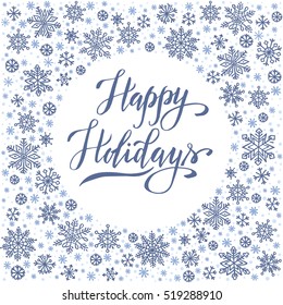 Happy Holidays, christmas background with snowflake frame, winter wreath, template for greeting card, invitation, poster.