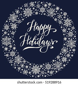 Happy Holidays, christmas background with snowflake frame, winter wreath, template for greeting card, invitation, poster.