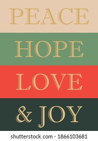 Happy Holidays Christmas Greeting Card With Peace, Hope, Love And Joy