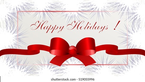 Happy holidays. Christmas greeting card with red silk bow and ribbons.