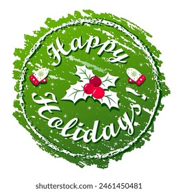 Happy Holidays color lettering on textured background. Hand drawn stamp shape vector illustration with text decor icon for greeting card or template. Positive holiday festive quote for label or banner