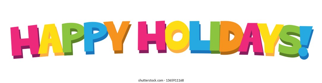 HAPPY HOLIDAYS! colorful two-tone hand lettering banner