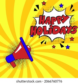 Happy Holidays comic text pop art . Stylish colorful retro comic speech bubble. Expression text Happy Holidays. Perfect for sales discount banner, poster. Vector Christmas illustration in retro comic 