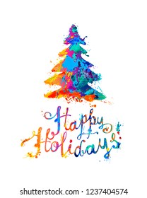 Happy Holidays congratulation card with christmas tree. Hand writing watercolor splash paint 