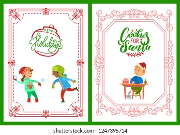 Happy holidays and cookies for Santa lettering on greeting cards in frame, children playing snowballs vector. Boy writing letter with New year wishes