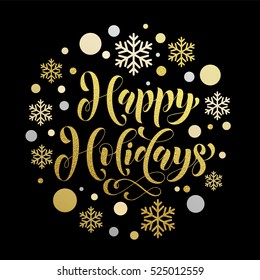 Happy Holidays decoration background. Vector pattern of winter golden and silver crystal ornaments snowflakes. Christmas festive text calligraphy lettering for greeting card