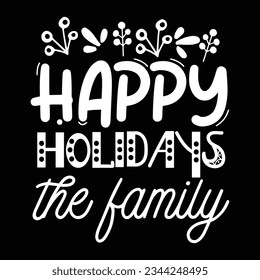 Happy holidays the family, , Vector file