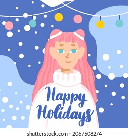 Happy Holidays Girl Greeting Card. Vector Illustration of Winter Postcard.