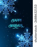 Happy Holidays glowing message surrounded by luminous polygonal snowflakes. Winter festive card in tech style for seasonal greetings, digital invitations, or Christmas promotions. Vector illustration