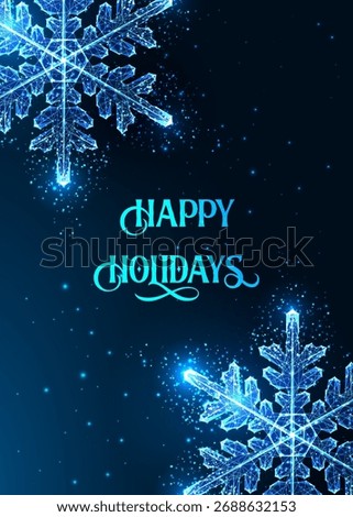 Happy Holidays glowing message surrounded by luminous polygonal snowflakes. Winter festive card in tech style for seasonal greetings, digital invitations, or Christmas promotions. Vector illustration