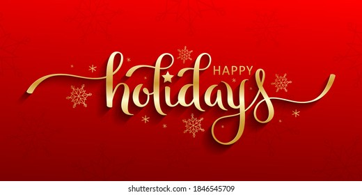 HAPPY HOLIDAYS gold metallic vector brush calligraphy banner with snowflakes on red background