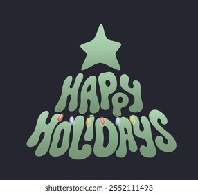 Happy holidays greeting card with lights garland and text. Cartoon vector illustration with groovy lettering design in Christmas tree shape.