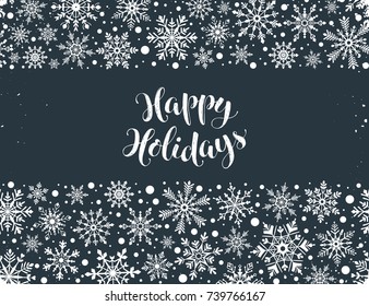 Happy holidays greeting card template. Modern winter lettering with snowflakes horizontal frame on chalkboard. Merry Christmas vector illustration with text.
