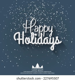 Happy Holidays greeting card. Vector illustration for holiday design. Party poster, greeting card, banner or invitation.