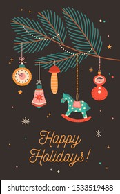 Happy holidays greeting cards vector template. Christmas postcard, poster concept with congratulations. Festive decorations, baubles hanging on fir tree branch flat illustration with calligraphy.