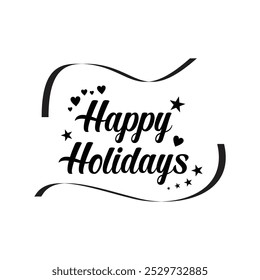 happy holidays greeting, happy holiday lettering vector design