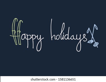 Happy holidays greeting lettering, old-fashioned skis. Winter holidays concept. Winter outdoor activity concept. Ski resort banner, ad. Sporting goods store greeting card. Greeting card template