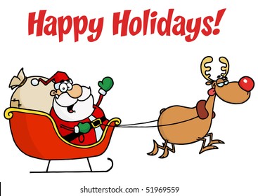 Happy Holidays Greeting With Santa And Reindeer With A Sleigh